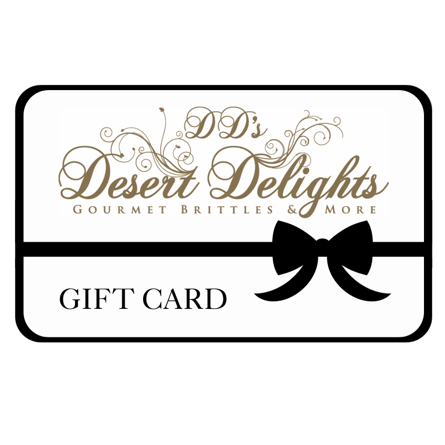 A white gift card with the logo of DD's Desert Delights Gourmet Brittles & More, featuring a decorative bow.