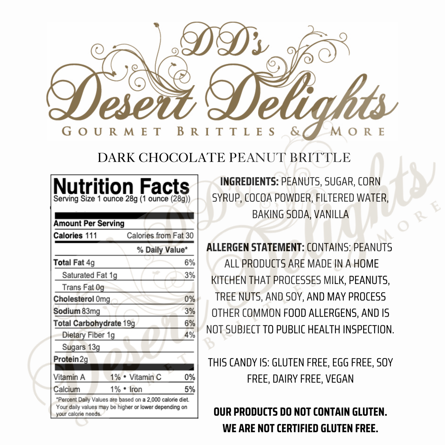 Nutrition facts and ingredients label for D'D Desert Delights Dark Chocolate Peanut Brittle.