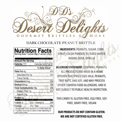 Nutrition facts and ingredients label for D'D Desert Delights Dark Chocolate Peanut Brittle.