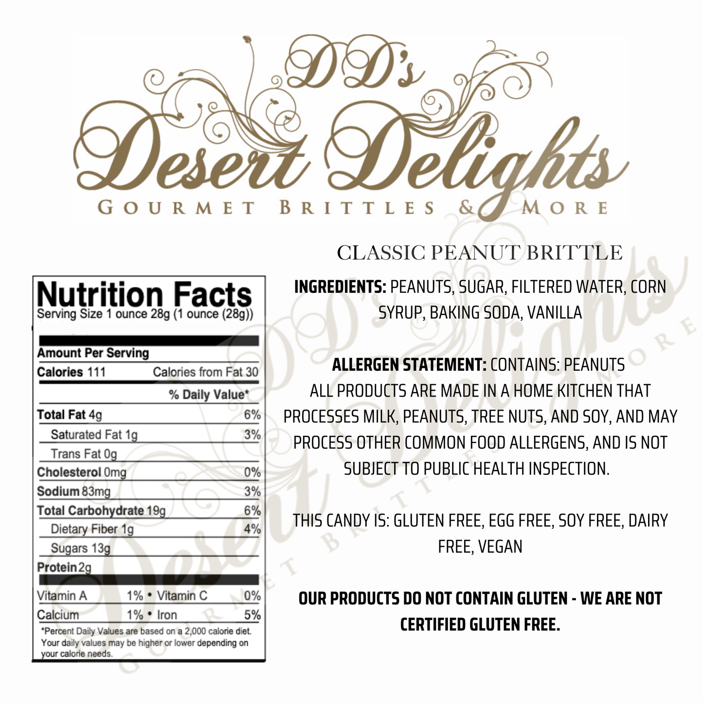 Nutrition facts and ingredients label for D'D's Desert Delights Classic Peanut Brittle.