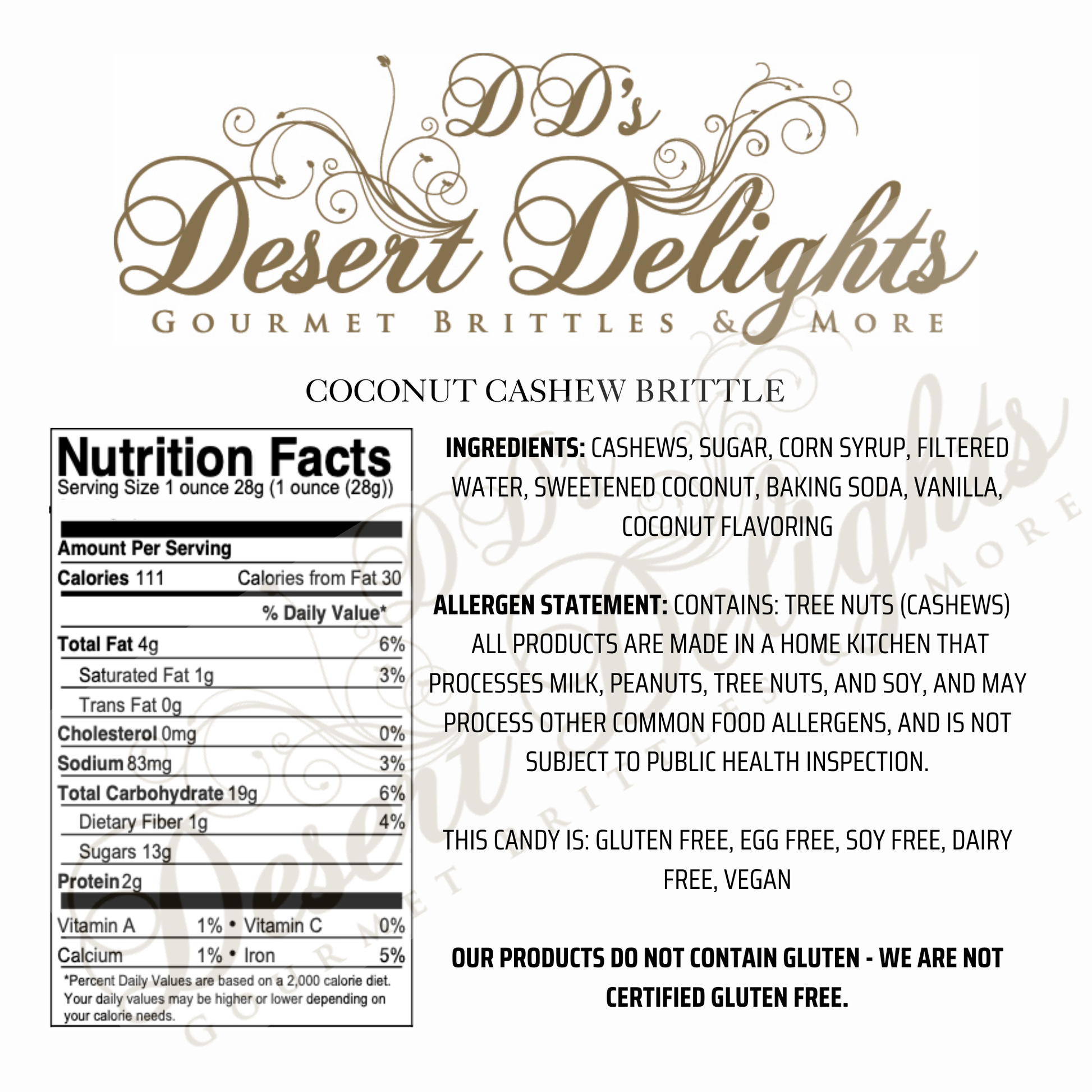 Nutrition label and ingredient list for Coconut Cashew Brittle by D'D Desert Delights on a white background.